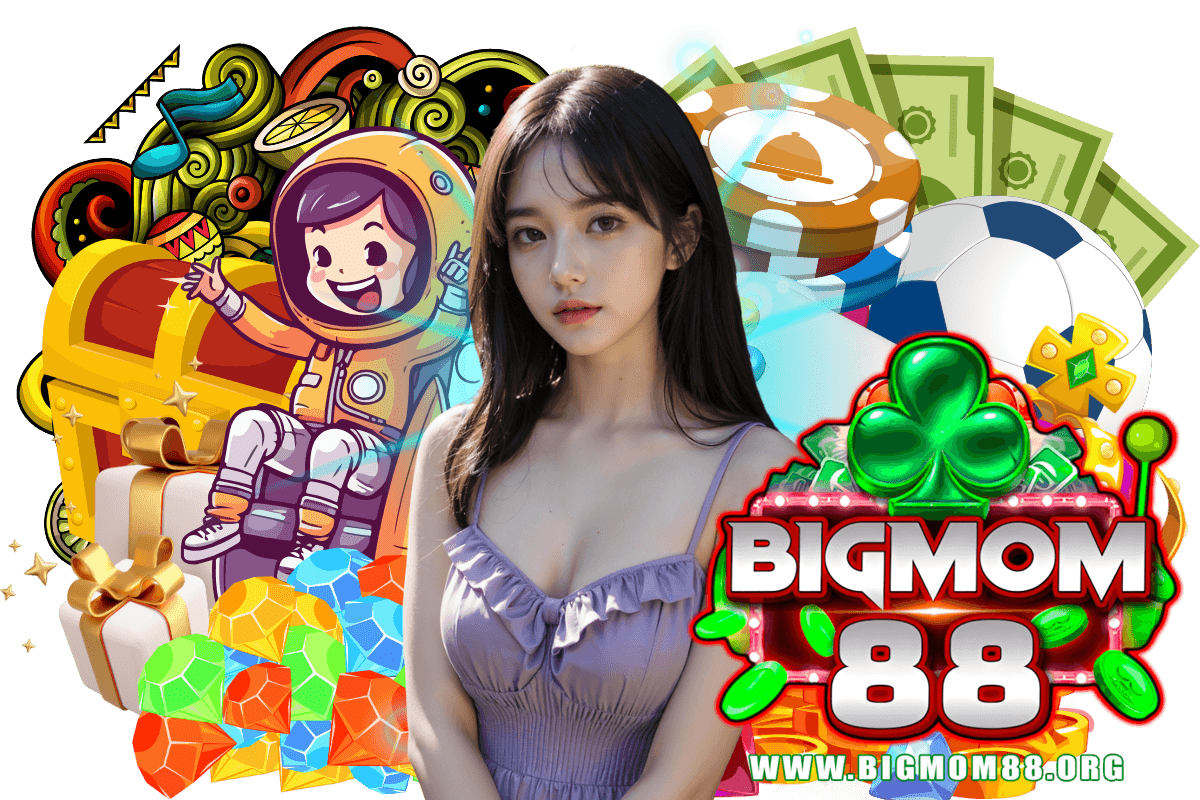 bigmom88 สล็อต